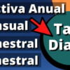 Convertir tasa efectiva anual mensual trimestral a tasa diaria