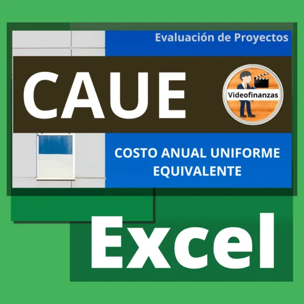 Costo Anual Uniforme Equivalente CAUE ejemplo en Excel