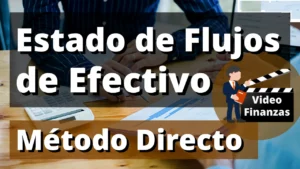 Estado de Flujos de Efectivo método directo ejemplo en Excel