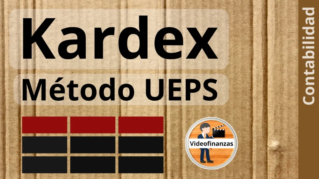 Kardex método UEPS ejercicio de ejemplo